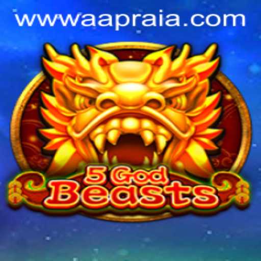 Discover the Enthralling World of 5GodBeasts and the Mysterious AAPRAIA