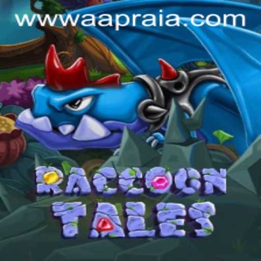 RaccoonTales: A New Adventure Unfolds with AAPRAIA