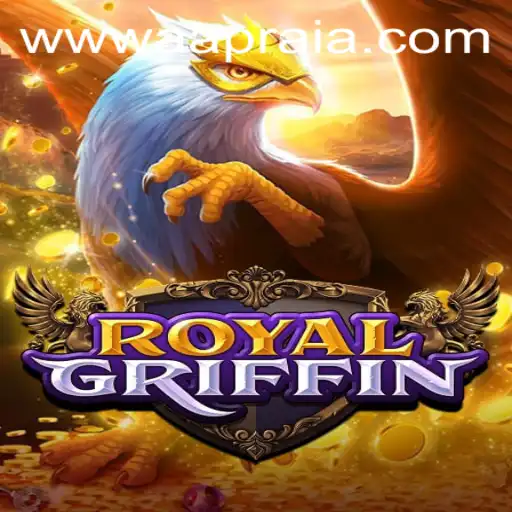 RoyalGriffin: Unveiling the Mystical Realm with AAPRAIA