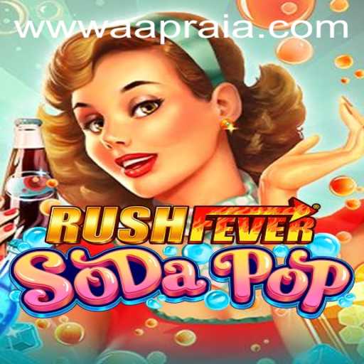 RushFeverSodaPop Explodes onto the Gaming Scene: An Exciting Blend of Strategy and Speed